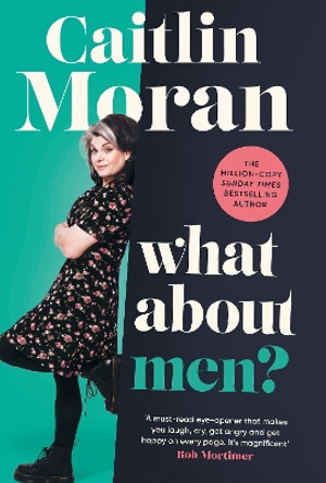 What About Men? by Caitlin Moran 9781529149159