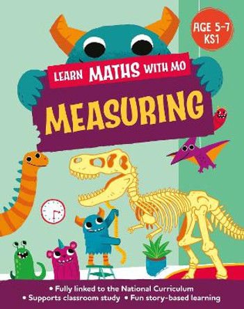 Learn Maths with Mo: Measuring by Hilary Koll 9781526319074