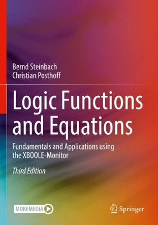 Logic Functions and Equations: Fundamentals and Applications using the XBOOLE-Monitor by Bernd Steinbach 9783030889470