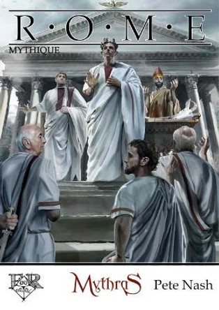 Rome Mythique by Pete Nash 9781911471707