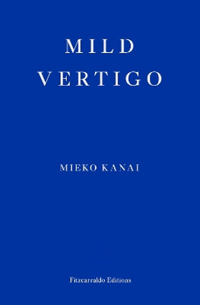 Mild Vertigo by Mieko Kanai 9781804270387