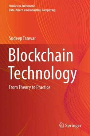 Blockchain Technology: From Theory to Practice by Sudeep Tanwar 9789811914904