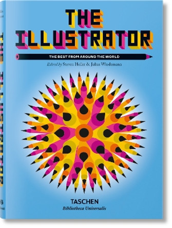 The Illustrator by Steven Heller 9783836592567