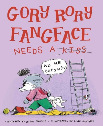Gory Rory Fangface Needs a Kiss by Ziggy Hanaor 9781800660366