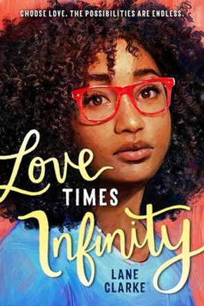 Love Times Infinity by Lane Clarke 9780759556690