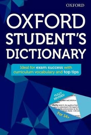 Oxford Student's Dictionary by Oxford Dictionaries