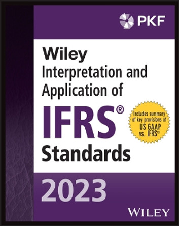 Wiley 2023 Interpretation and Application of IFRS Standards by PKF International Ltd 9781394186303
