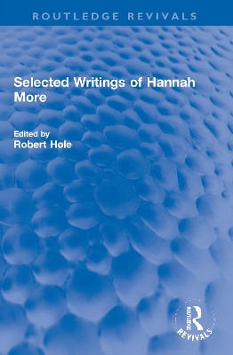 Selected Writings of Hannah More by Robert Hole 9781032002187