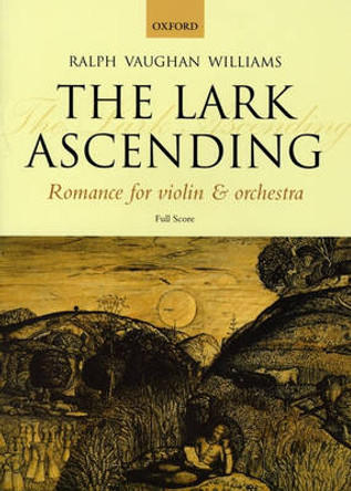 The Lark Ascending: Romance for violin and orchestra by Ralph Vaughan Williams