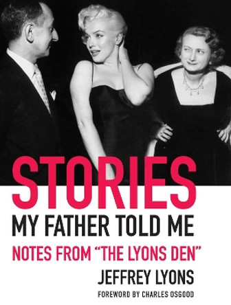 Stories My Father Told Me by Jeffrey Lyons 9780789211026