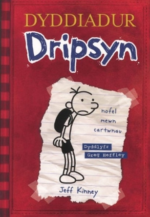 Dyddiadur Dripsyn by Jeff Kinney 9781849674492