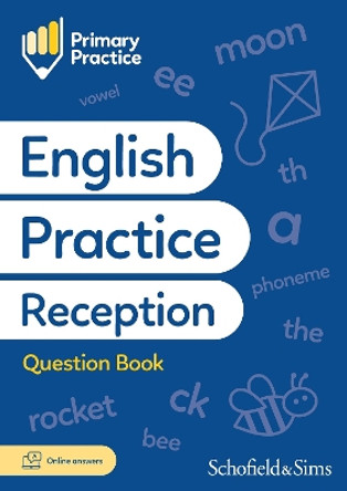 Primary Practice English Reception Question Book, Ages 4-5 by Schofield & Sims 9780721717371