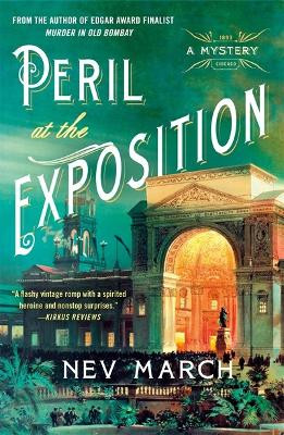 Peril at the Exposition: A Mystery by Nev March 9781250855053