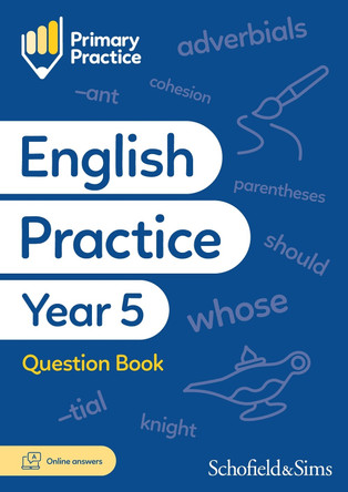 Primary Practice English Year 5 Question Book, Ages 9-10 by Schofield & Sims 9780721717425