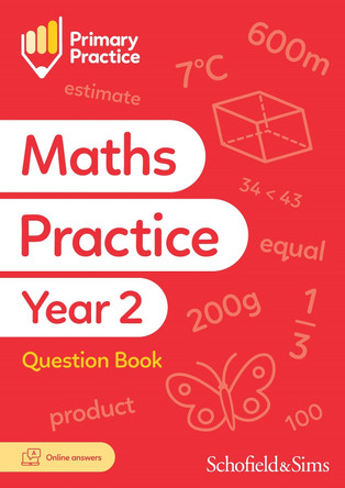 Primary Practice Maths Year 2 Question Book, Ages 6-7 by Schofield & Sims 9780721717326