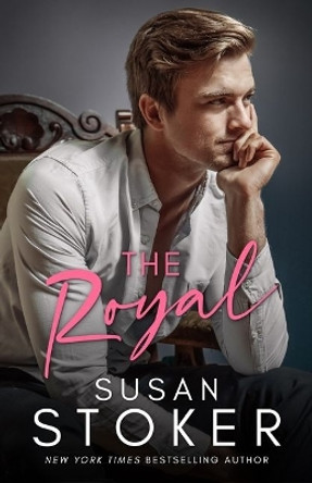 The Royal by Susan Stoker 9781662509667