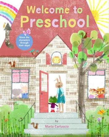 Welcome to Preschool by Maria Carluccio 9781797210841