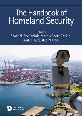 The Handbook of Homeland Security by Martin Scott Catino 9781032362632