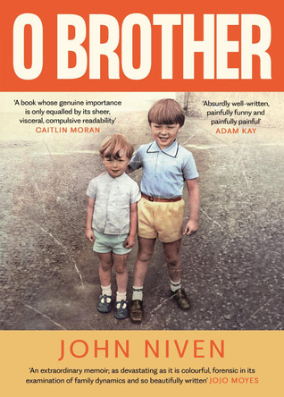 O Brother by John Niven 9781805300588