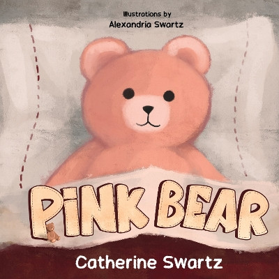 Pink Bear by Catherine Swartz 9781838755010
