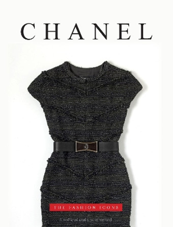 Chanel: The Fashion Icons by Michael O'Neill 9781915343215