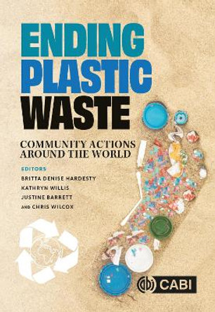 Ending Plastic Waste: Community Actions Around the World by Dr Britta Denise Hardesty 9781800623613