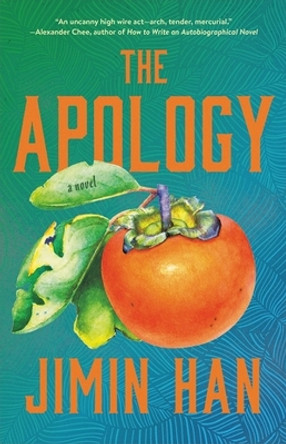 The Apology by Jimin Han 9780316367080