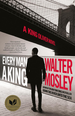 Every Man a King: The Brand New King Oliver Novel by Walter Mosley 9781399615846