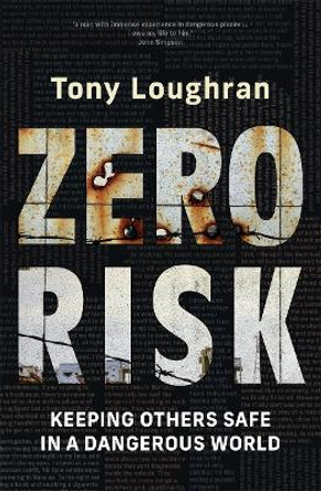 Zero Risk by Tony Loughran 9781760689056