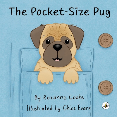The Pocket-Size Pug by Roxanne Cooke 9781839348273