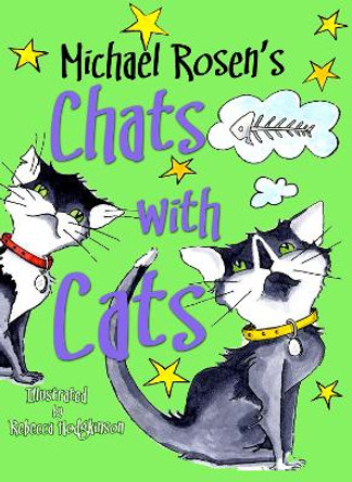 Michael Rosen's Chats with Cats by Michael Rosen 9781739330217