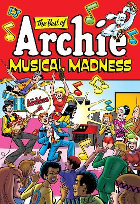 The Best Of Archie: Musical Madness Archie Superstars 9781645768630