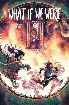 What If We Were... (Book 2) Axelle Lenoir 9781603095303