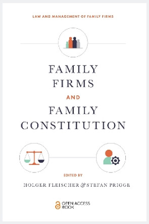 Family Firms and Family Constitution by Holger Fleischer 9781837972036