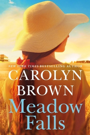 Meadow Falls by Carolyn Brown 9781662514326