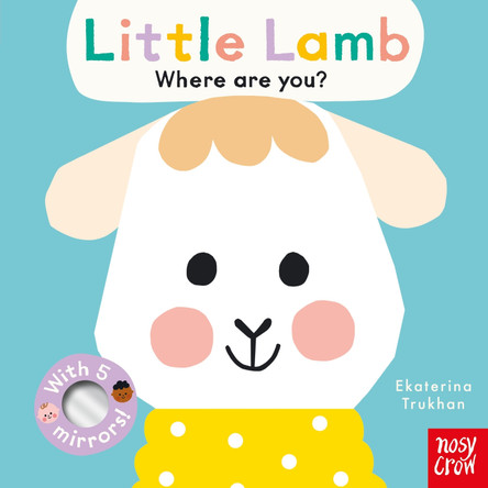 Baby Faces: Little Lamb, Where Are You? by Ekaterina Trukhan 9781805130277