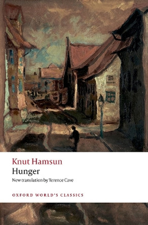 Hunger by Knut Hamsun 9780192862846