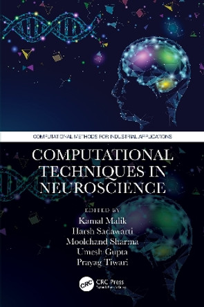 Computational Techniques in Neuroscience by Kamal Malik 9781032461281