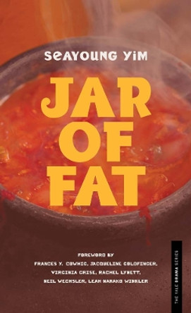 Jar of Fat by Seayoung Yim 9780300268010