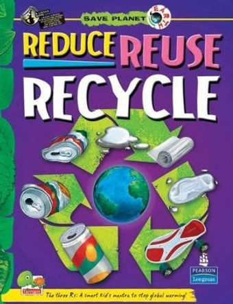 Reduce Reuse Recycle: Key stage 3 by Tanya Luther Agarwal 9788179931448