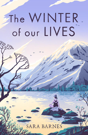 The Winter of Our Lives by Sara Barnes 9780008639600