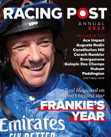 Racing Post Annual 2024 by Nick Pulford 9781839501340