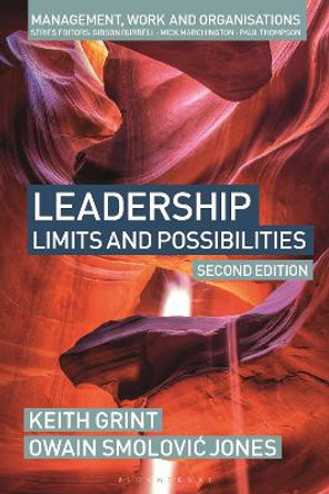 Leadership: Limits and possibilities by Keith Grint 9781350333130