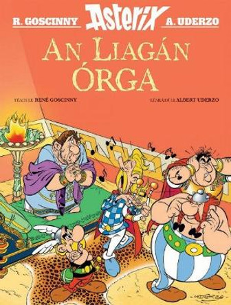 An Liagán ÓRga by René Goscinny 9781913573522
