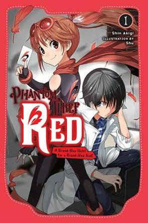 Phantom Thief Red, Vol. 1 by Shin Akigi 9781975378103