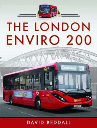 The London Enviro 200 by David Beddall 9781399095228