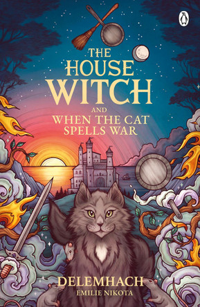 The House Witch and When The Cat Spells War by Delemhach, Emilie Nikota 9781405967099