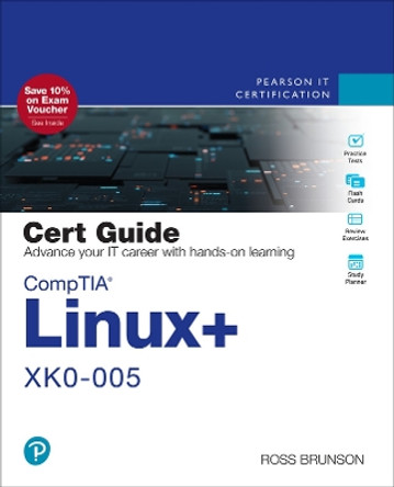 CompTIA Linux+ XK0-005 Cert Guide by Ross Brunson 9780137866885