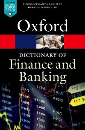 A Dictionary of Finance and Banking by Jonathan Law