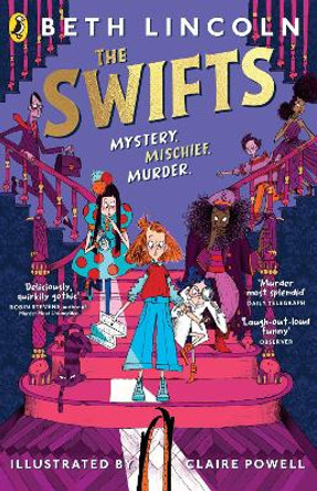 The Swifts: The New York Times Bestselling Mystery Adventure by Beth Lincoln 9780241536452